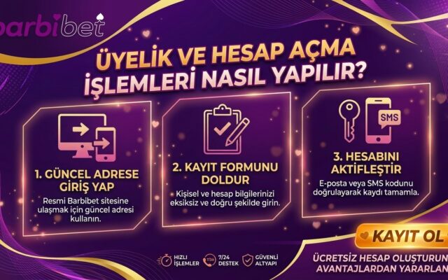 Barbibet Üyelik ve Hesap Açma İşlemleri Nasıl Yapılır?